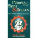 Planets in Signs & Houses By - Bepin Behar